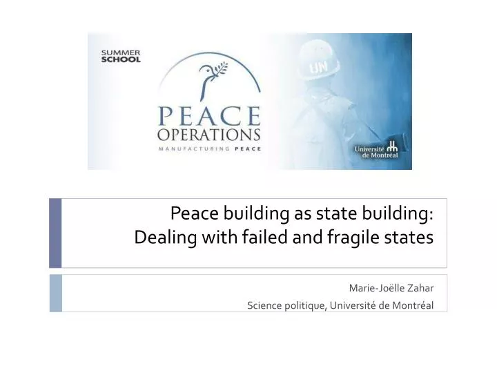 peace building as state building dealing with failed and fragile states