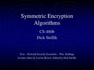 Symmetric Encryption Algorithms