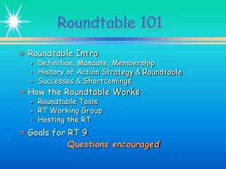 Roundtable 101