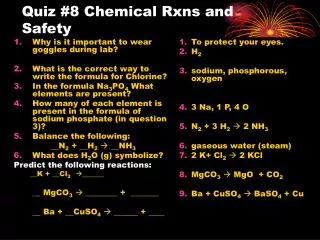 Quiz #8 Chemical Rxns and Safety