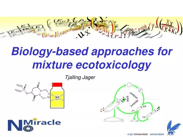 biology based approaches for mixture ecotoxicology