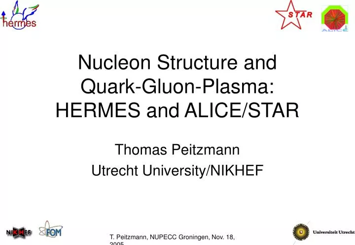 nucleon structure and quark gluon plasma hermes and alice star