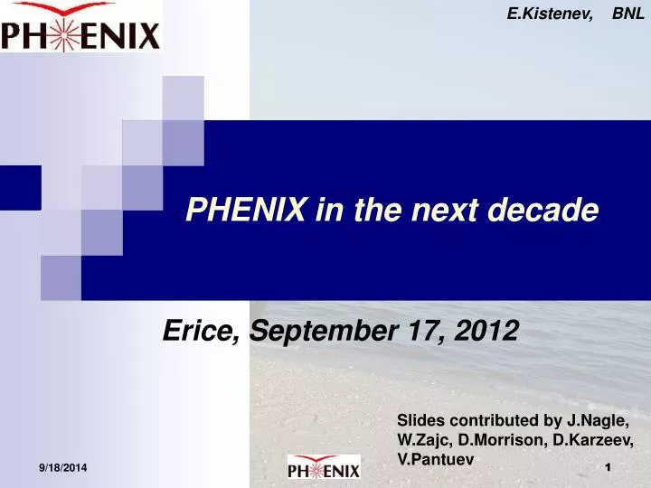 phenix in the next decade
