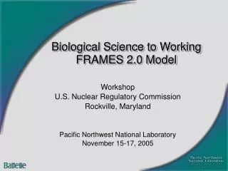 Biological Science to Working FRAMES 2.0 Model