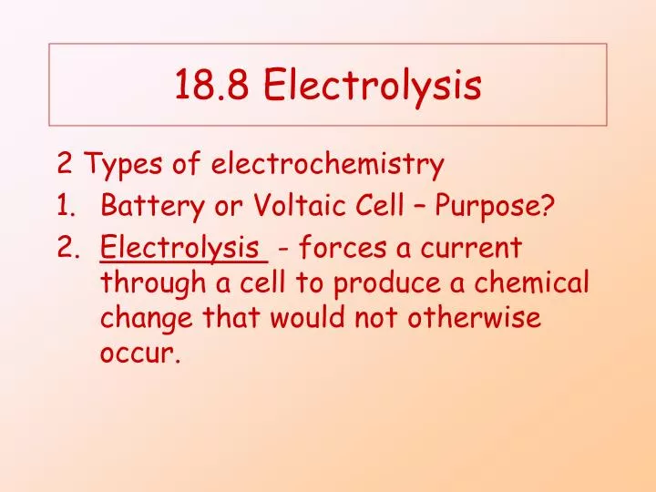 18 8 electrolysis