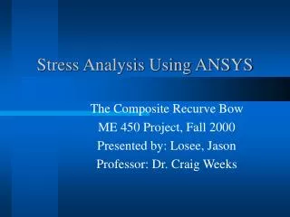 Stress Analysis Using ANSYS