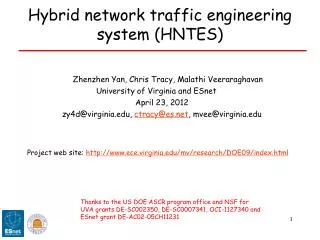 Hybrid network traffic engineering system (HNTES)