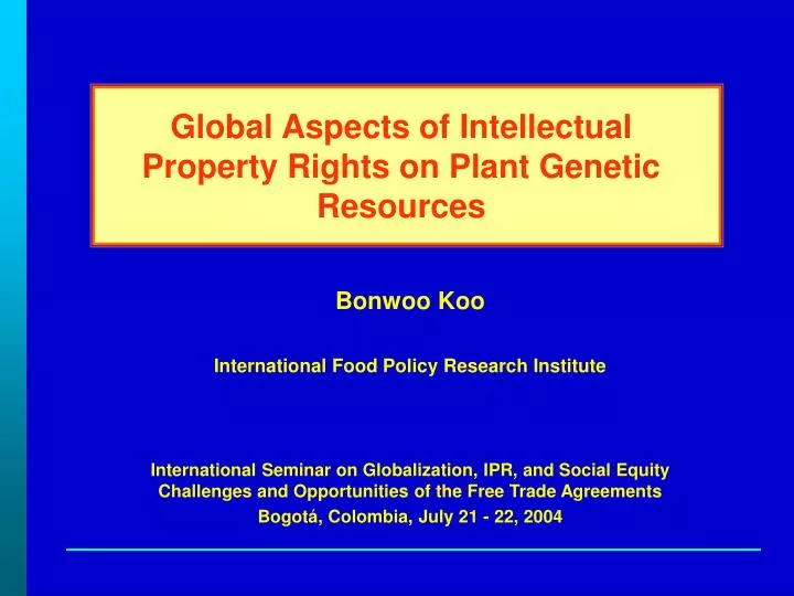 global aspects of intellectual property rights on plant genetic resources