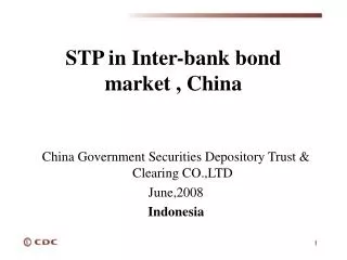 S TP in Inter-bank bond market , China