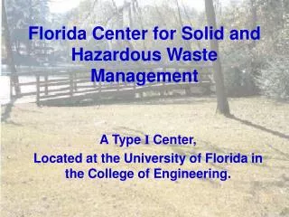 Florida Center for Solid and Hazardous Waste Management