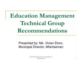 Education Management Technical Group Recommendations