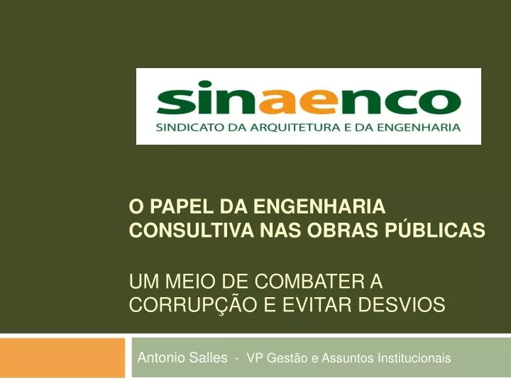 o papel da engenharia consultiva nas obras p blicas um meio de combater a corrup o e evitar desvios