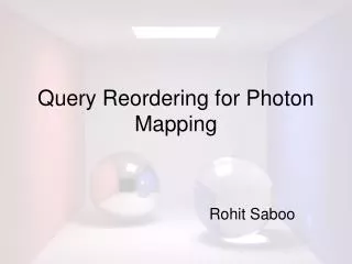 Query Reordering for Photon Mapping
