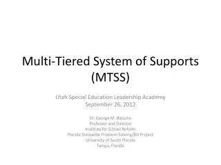 Multi-Tiered System of Supports (MTSS)