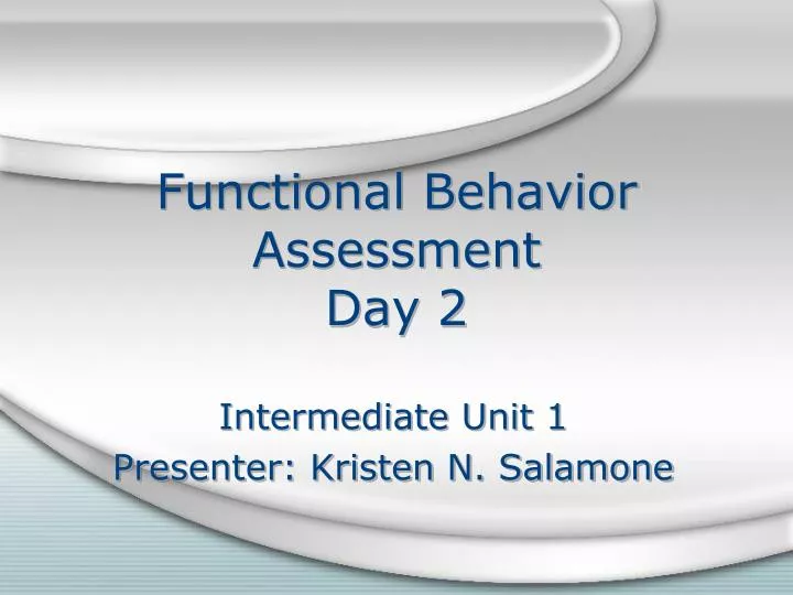 functional behavior assessment day 2