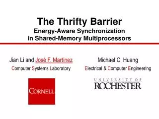 The Thrifty Barrier Energy-Aware Synchronization in Shared-Memory Multiprocessors