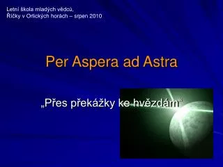per aspera ad astra