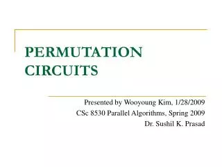 PERMUTATION CIRCUITS