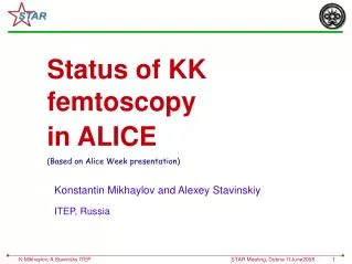 Status of KK femtoscopy in ALICE (Based on Alice Week presentation) ?