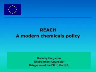 REACH A modern chemicals policy