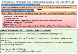Legislative Framework and Technical Guidance of the Use of PFOS
