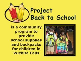 is a community program to provide school supplies and backpacks for children in Wichita Falls