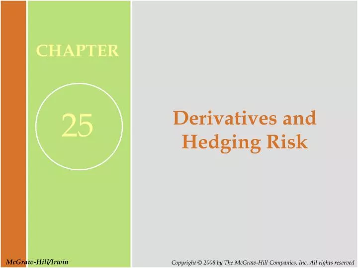 derivatives and hedging risk