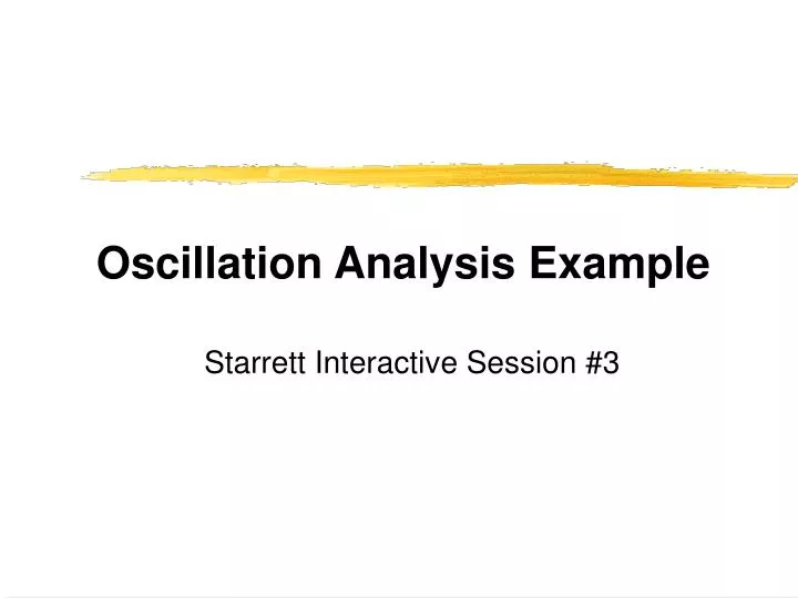 oscillation analysis example