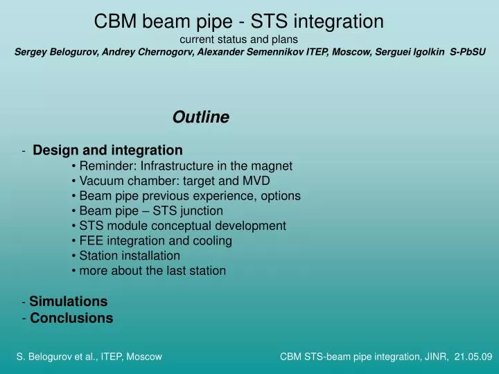 cbm beam pipe sts integration current status and plans