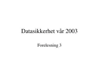 datasikkerhet v r 2003