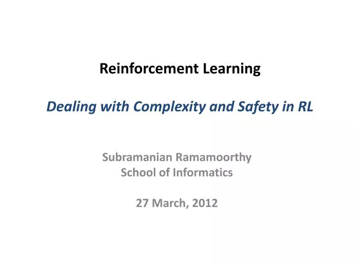 reinforcement learning dealing with complexity and safety in rl