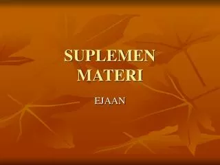 suplemen materi