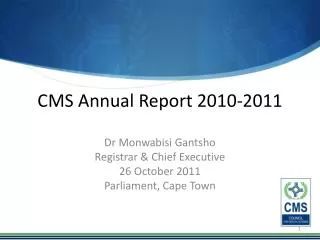 CMS Annual Report 2010-2011