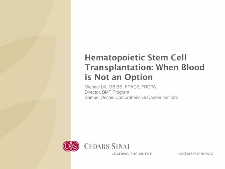 hematopoietic stem cell transplantation when blood is not an option