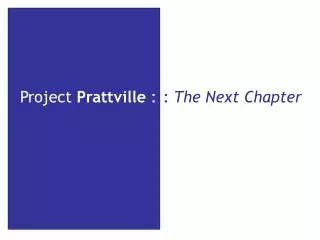 Project Prattville :
