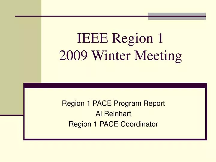 ieee region 1 2009 winter meeting