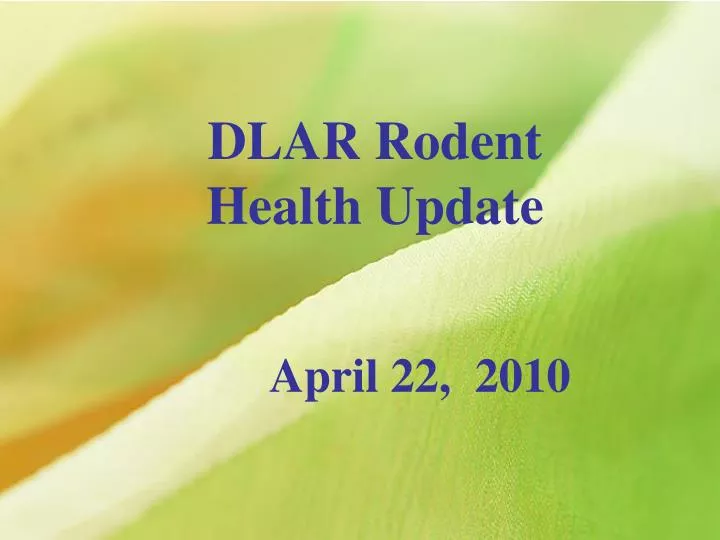 dlar rodent health update