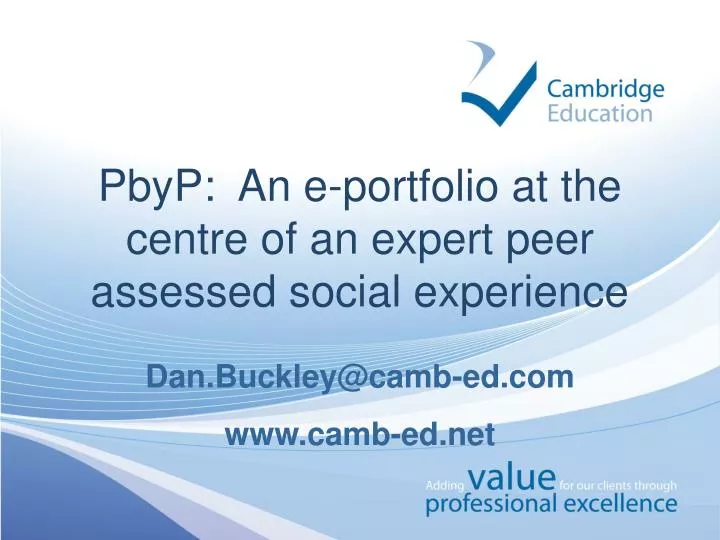 pbyp an e portfolio at the centre of an expert peer assessed social experience
