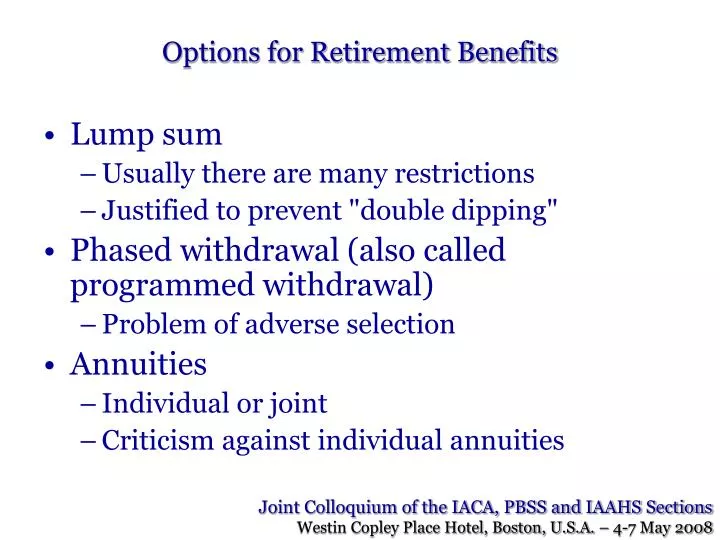 options for retirement benefits