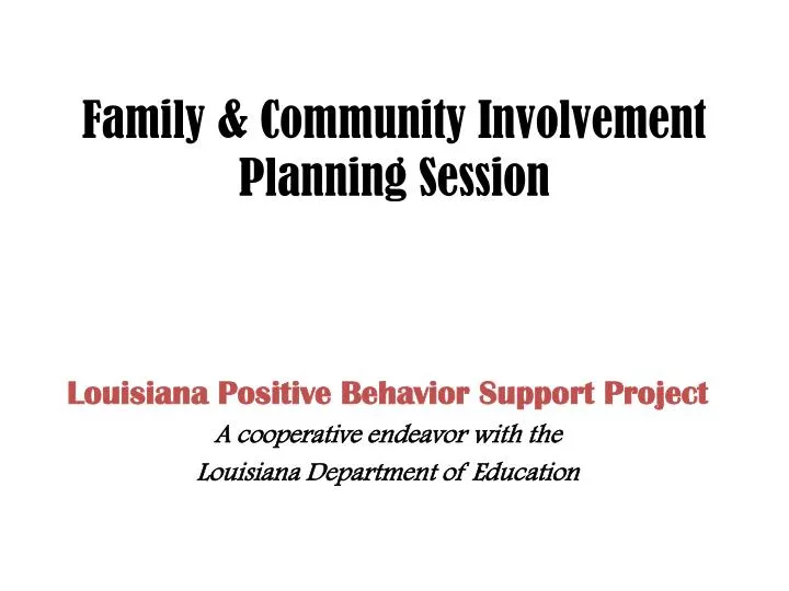 family community involvement planning session