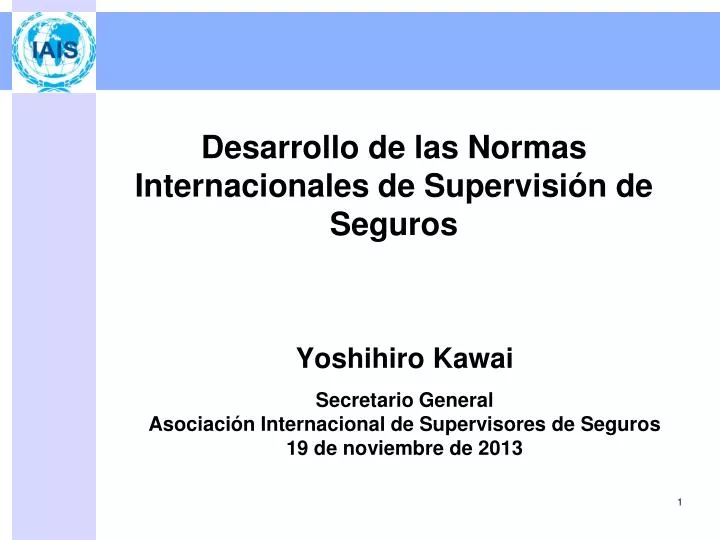 desarrollo de las normas internacionales de supervisi n de seguros