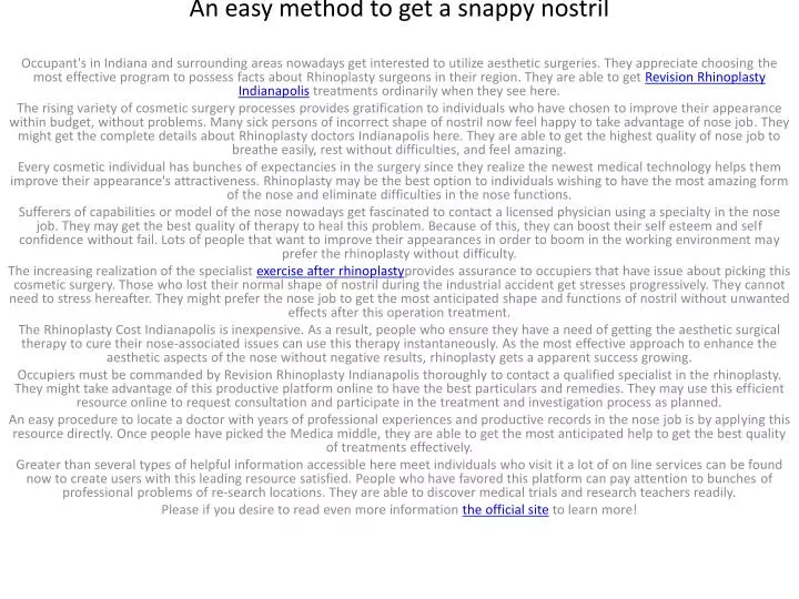 an easy method to get a snappy nostril