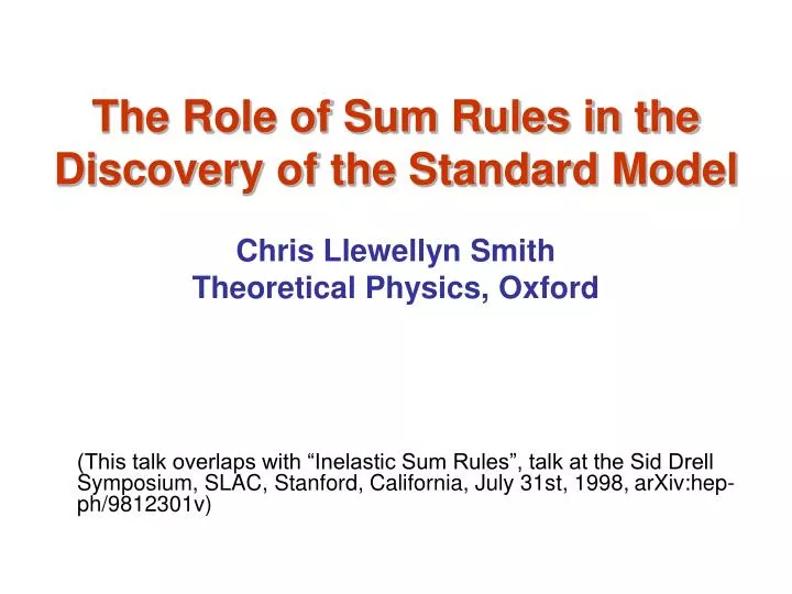 the role of sum rules in the discovery of the standard model