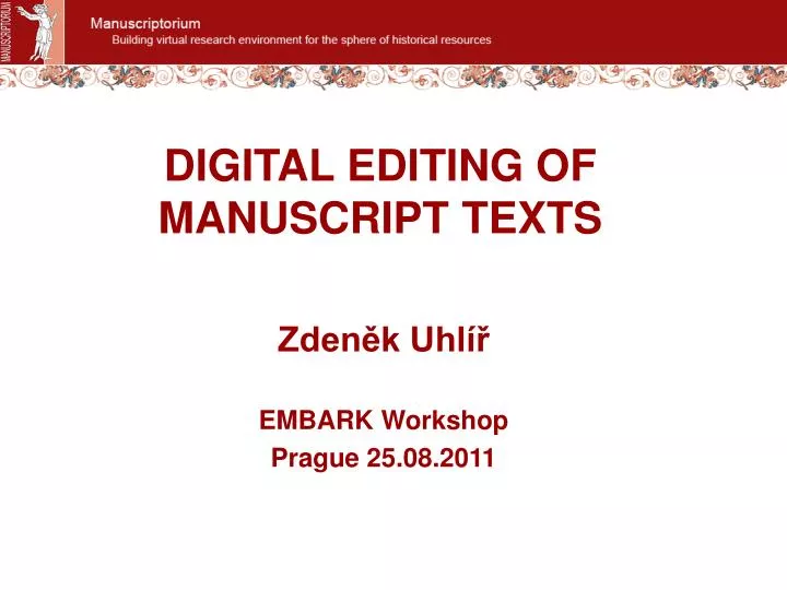 digital editing of manuscript texts