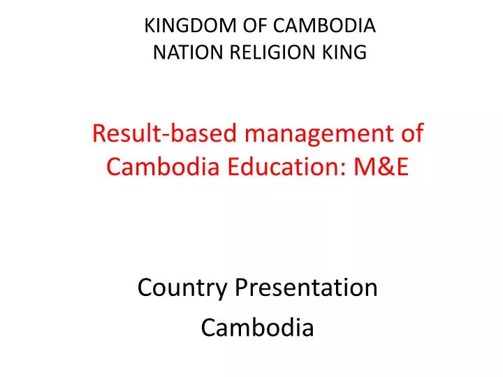 kingdom of cambodia nation religion king