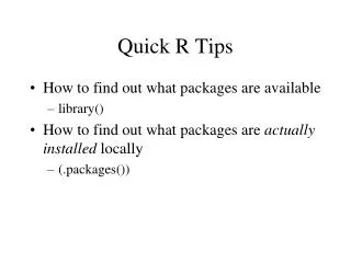 Quick R Tips