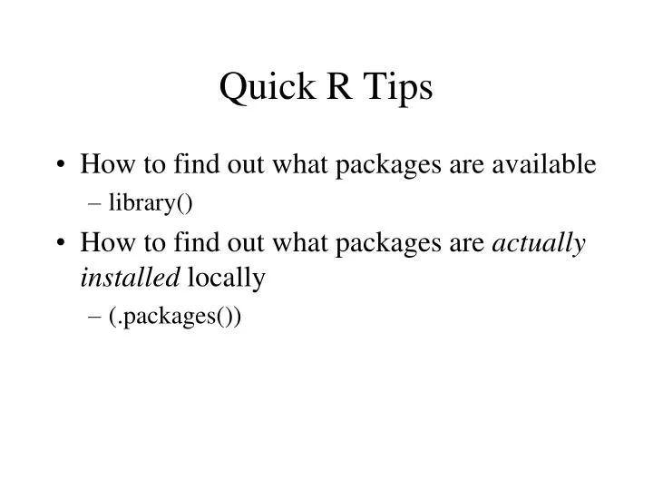 quick r tips