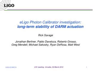 eLigo Photon Calibrator investigation: long-term stability of DARM actuation