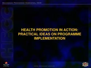 health promotion in action practical ideas on programme implementation