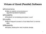 Virtues of Good (Parallel) Software - slide 1